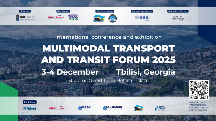 ФОРУМ ЗА МУЛТИМОДАЛЕН ТРАНСПОРТ И ТРАНЗИТ 2025 - 03-04 декември 2025 г., Тбилиси, Грузия